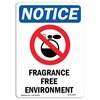 Signmission OSHA Notice Sign, 10" Height, Rigid Plastic, Fragrance Free Environment Sign With Symbol, Portrait OS-NS-P-710-V-12909
